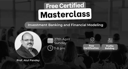 Investment Banking and Financial Modeling